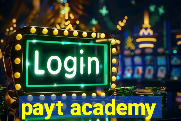 payt academy